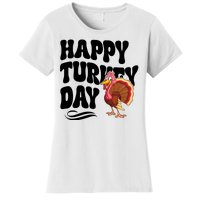 Happy Turkey Day Thanksgiving Holiday Women's T-Shirt