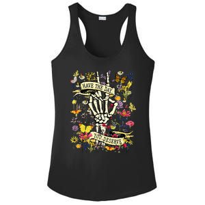 Have The Day You Deserve Skeleton Peace Hand Sign Floral Ladies PosiCharge Competitor Racerback Tank