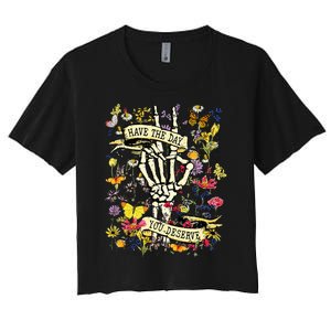 Have The Day You Deserve Skeleton Peace Hand Sign Floral Women's Crop Top Tee