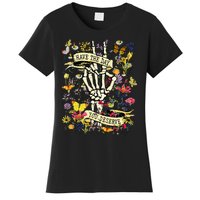 Have The Day You Deserve Skeleton Peace Hand Sign Floral Women's T-Shirt