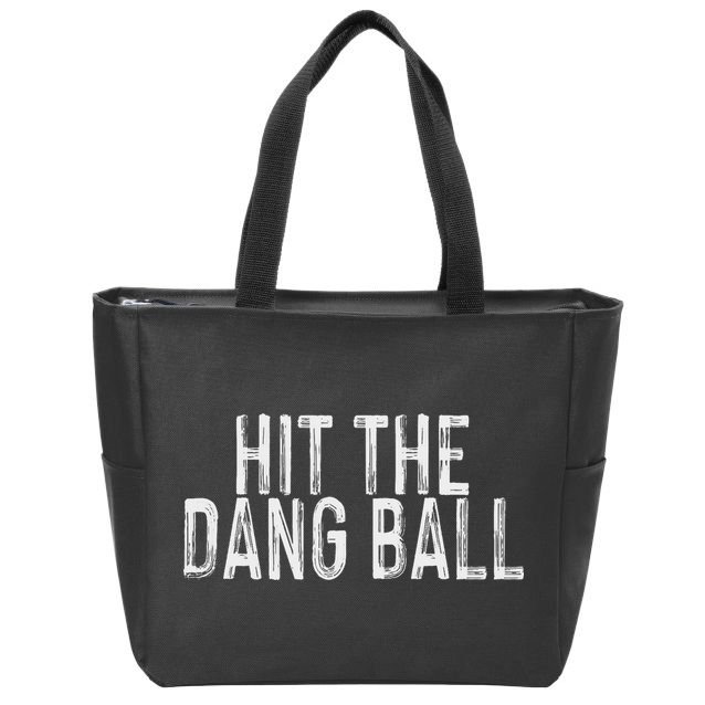 Hit The Dang Ball, Trendy Baseball, Funny Baseball Zip Tote Bag
