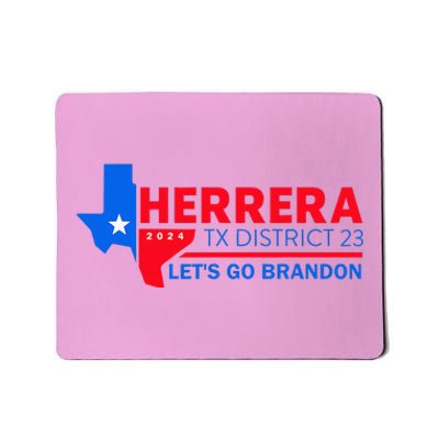 Herrera Tx District 23 LetS Go Brandon 2024 Quote Mousepad