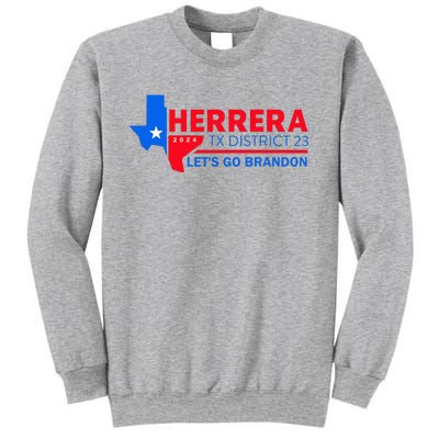 Herrera Tx District 23 LetS Go Brandon 2024 Quote Sweatshirt