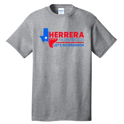 Herrera Tx District 23 LetS Go Brandon 2024 Quote Tall T-Shirt