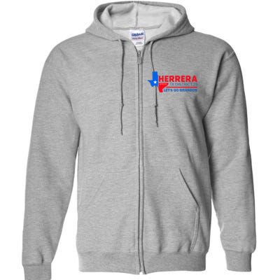 Herrera Tx District 23 LetS Go Brandon 2024 Quote Full Zip Hoodie