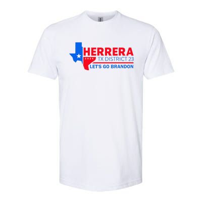 Herrera Tx District 23 LetS Go Brandon 2024 Quote Softstyle CVC T-Shirt