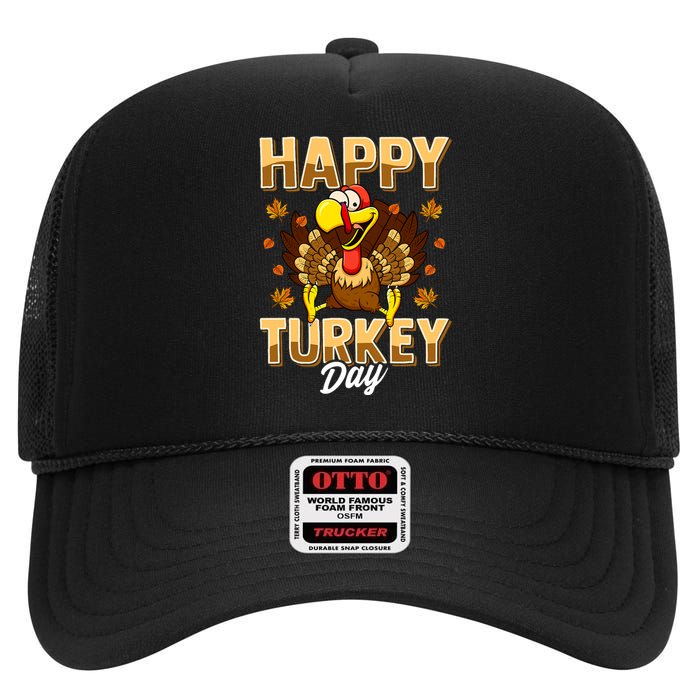 Happy Turkey Day Thanksgiving Day Holiday Gift High Crown Mesh Back Trucker Hat