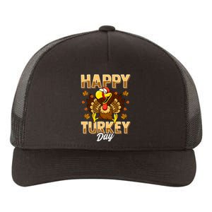 Happy Turkey Day Thanksgiving Day Holiday Gift Yupoong Adult 5-Panel Trucker Hat