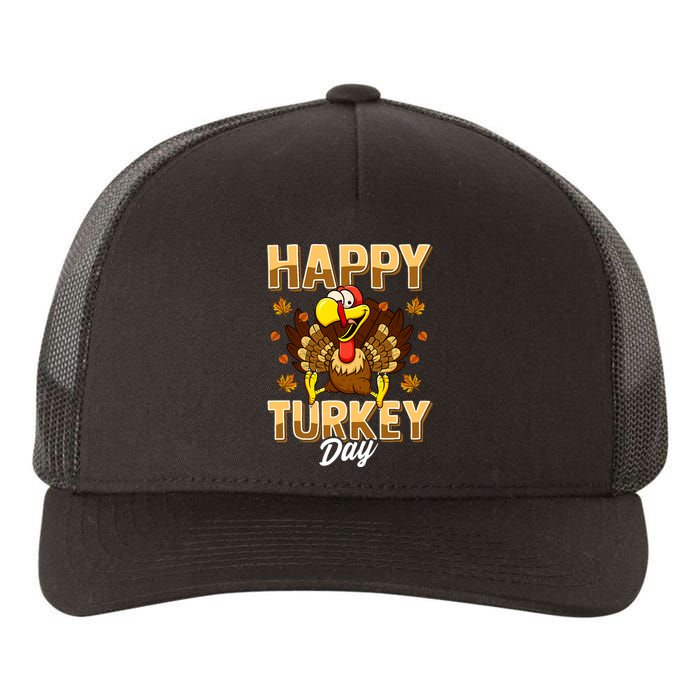 Happy Turkey Day Thanksgiving Day Holiday Gift Yupoong Adult 5-Panel Trucker Hat