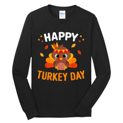 Happy Turkey Day Thanksgiving Gobble Tall Long Sleeve T-Shirt