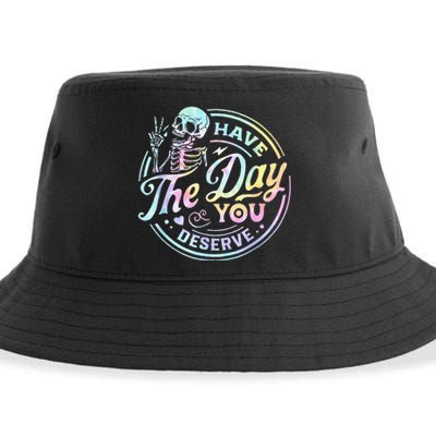 Have The Day You Deserve Tye Dye Sustainable Bucket Hat