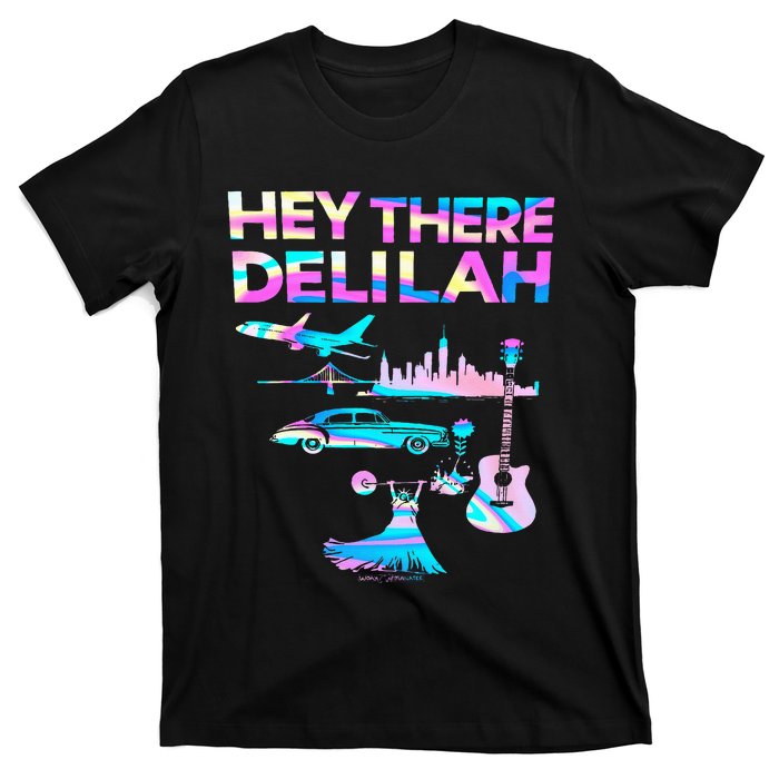 Hey There Delilah T-Shirt