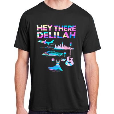 Hey There Delilah Adult ChromaSoft Performance T-Shirt