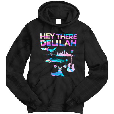 Hey There Delilah Tie Dye Hoodie