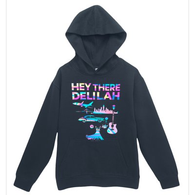 Hey There Delilah Urban Pullover Hoodie