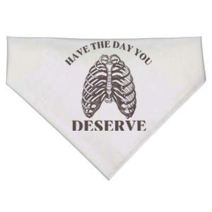 Have The Day You Deserve USA-Made Doggie Bandana