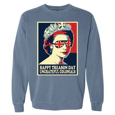 Happy Treason Day 4th Of July British Colonials Flag Garment-Dyed Sweatshirt