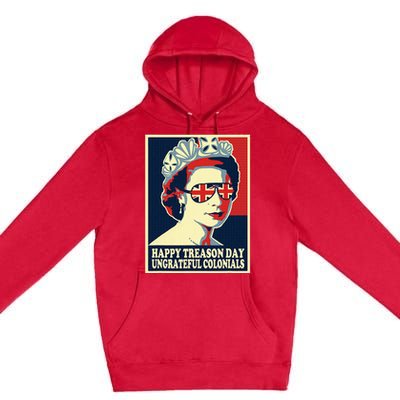 Happy Treason Day 4th Of July British Colonials Flag Premium Pullover Hoodie