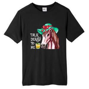 Horse Talk Derby To Me Mint Juleps Funny Derby Horse Racing Gift Tall Fusion ChromaSoft Performance T-Shirt