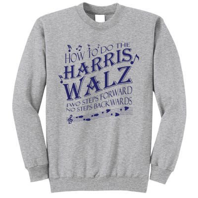 How To Do The Harriswalz Tall Sweatshirt