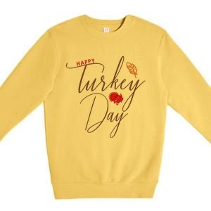 Happy Turkey Day Premium Crewneck Sweatshirt