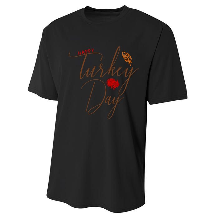 Happy Turkey Day Performance Sprint T-Shirt