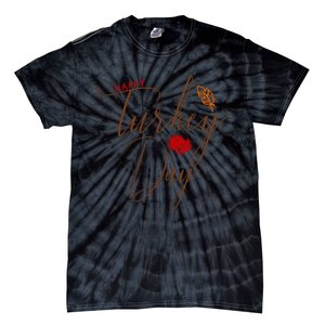 Happy Turkey Day Tie-Dye T-Shirt