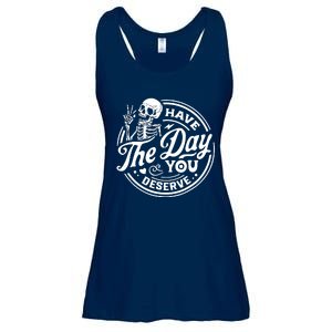 Have The Day You Deserve Skull Ladies Essential Flowy Tank