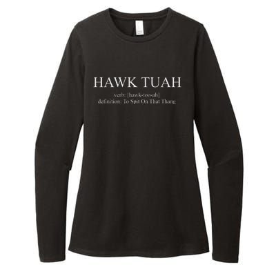 Hawk Tuah Definition Spit On That Thang Womens CVC Long Sleeve Shirt