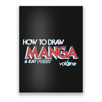 How To Draw Manga And Eat Pussy Poster