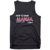 How To Draw Manga And Eat Pussy Tank Top