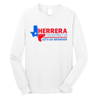 Herrera Tx District 23 LetS Go Brandon 2024 Quote Long Sleeve Shirt