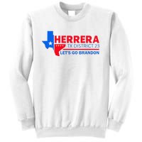 Herrera Tx District 23 LetS Go Brandon 2024 Quote Sweatshirt