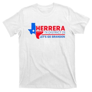 Herrera Tx District 23 LetS Go Brandon 2024 Quote T-Shirt