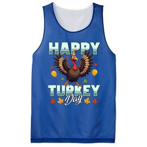 Happy Turkey Day Thanksgiving Birthday Funny Turkey Meaningful Gift Mesh Reversible Basketball Jersey Tank