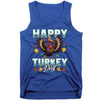 Happy Turkey Day Thanksgiving Birthday Funny Turkey Meaningful Gift Tank Top