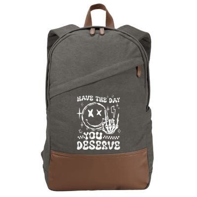 Have The Day You Deserve Motivation Cotton Canvas Backpack