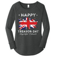 Happy Treason Day Ungrateful Colonials 4th July British Flag Women's Perfect Tri Tunic Long Sleeve Shirt