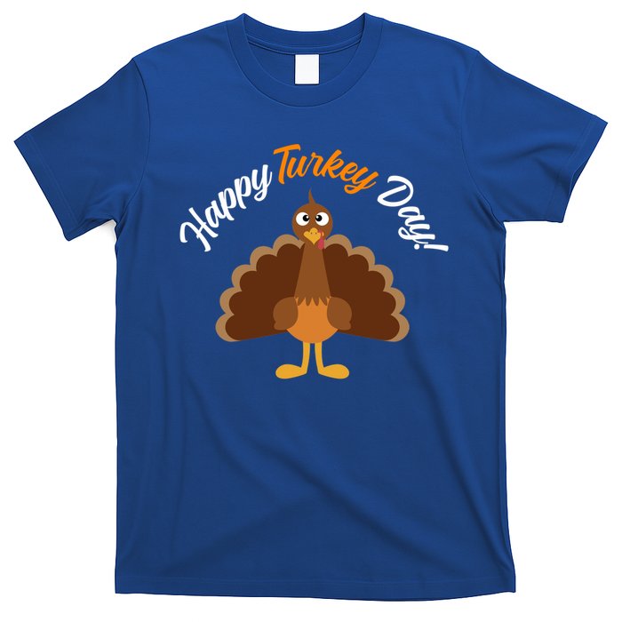 Happy Turkey Day Thanksgiving Gift T-Shirt