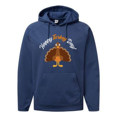 Happy Turkey Day Thanksgiving Gift Performance Fleece Hoodie