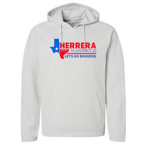 Herrera Tx District 23 LetS Go Brandon 2024 Quote Performance Fleece Hoodie