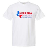 Herrera Tx District 23 LetS Go Brandon 2024 Quote Garment-Dyed Heavyweight T-Shirt