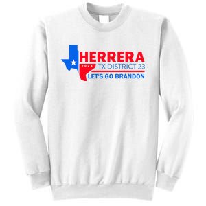 Herrera Tx District 23 LetS Go Brandon 2024 Quote Sweatshirt