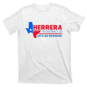 Herrera Tx District 23 LetS Go Brandon 2024 Quote T-Shirt