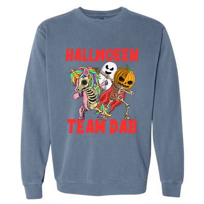 Halloween Team Dab Zombie Unicorn And Skeleton Pumpkin Great Gift Garment-Dyed Sweatshirt