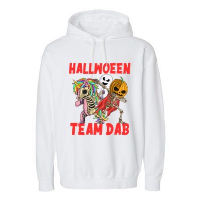 Halloween Team Dab Zombie Unicorn And Skeleton Pumpkin Great Gift Garment-Dyed Fleece Hoodie