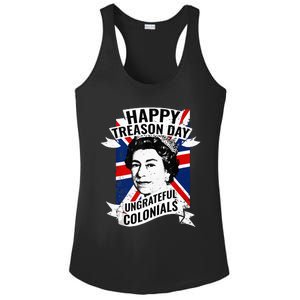 Happy Treason Day Ungrateful Colonials Funny 4th Of July Ladies PosiCharge Competitor Racerback Tank