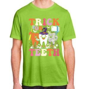 Halloween Treat Dentist Trick Or Th Funny Dental Gift Adult ChromaSoft Performance T-Shirt