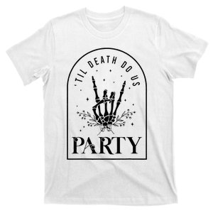 Halloween Til Death Do Us Party Gothic Bachelorette Matching T-Shirt