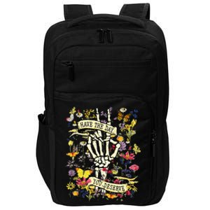 Have The Day You Deserve Skeleton Peace Hand Sign Floral Impact Tech Backpack